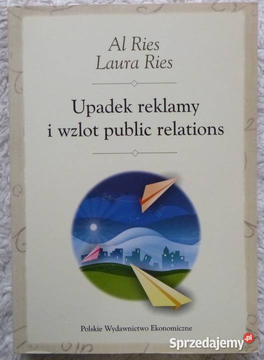 Upadek reklamy i wzlot public relations Al i mazowieckie Warszawa