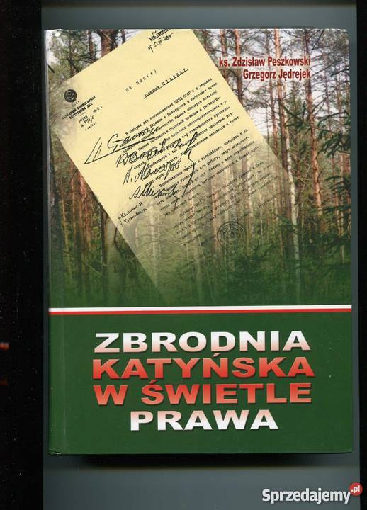 Zbrodnia katyńska w świetle prawa Szczecin
