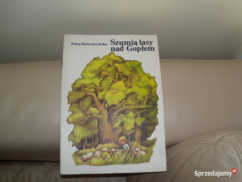 Szumią lasy Gopłem