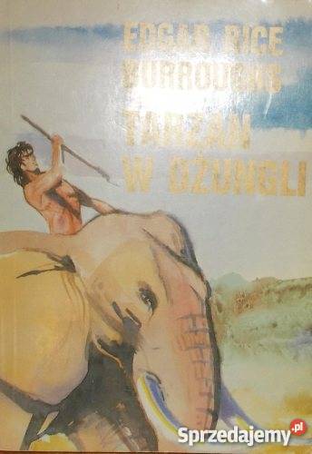 Edgar Rice Burroughs T VIII TARZAN W DŻUNGLI śląskie