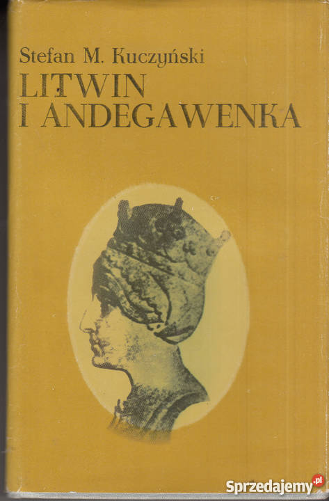 03261 LITWIN I ANDEGAWENKA STEFAN M KUCZYŃSKI historyczne Czyrna