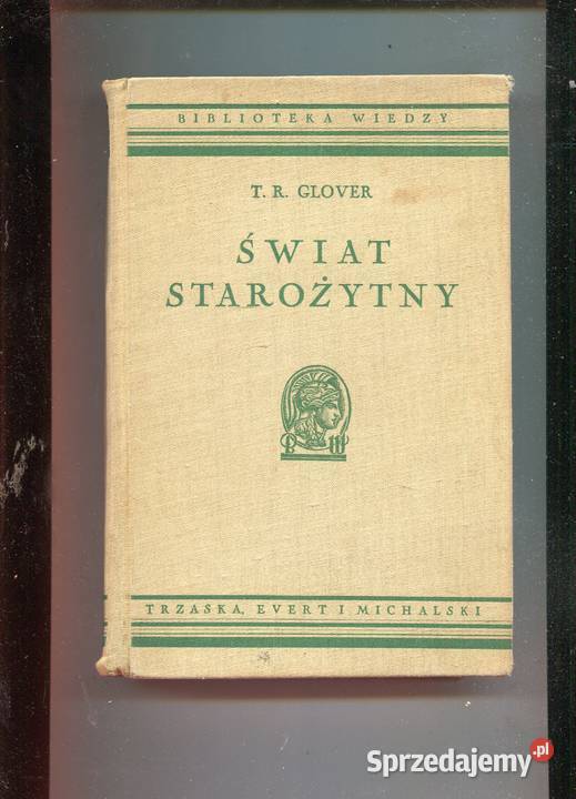 Świat starożytny TR Glover Szczecin