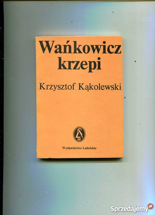 Wańkowicz krzepi Kultura i Rozrywka Szczecin sprzedam