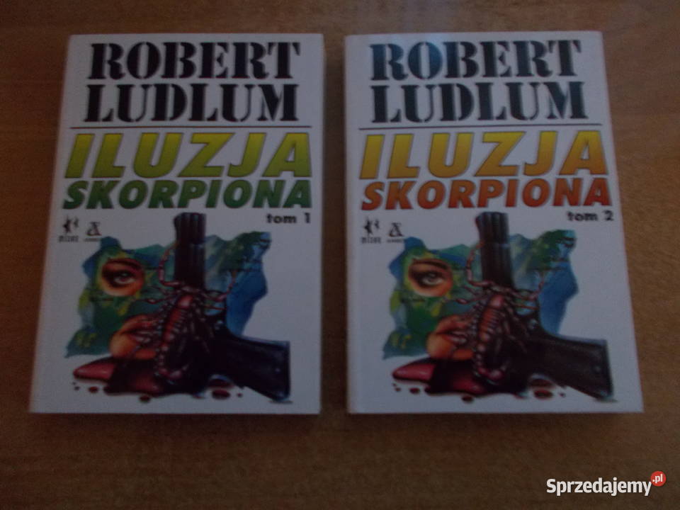 Robert Ludlum Iluzja Skorpiona tom 1 i 2 Głubczyce