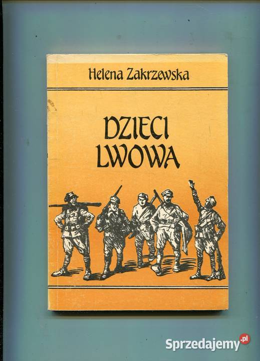 Dzieci Lwowa Helena Zakrzewska Szczecin sprzedam