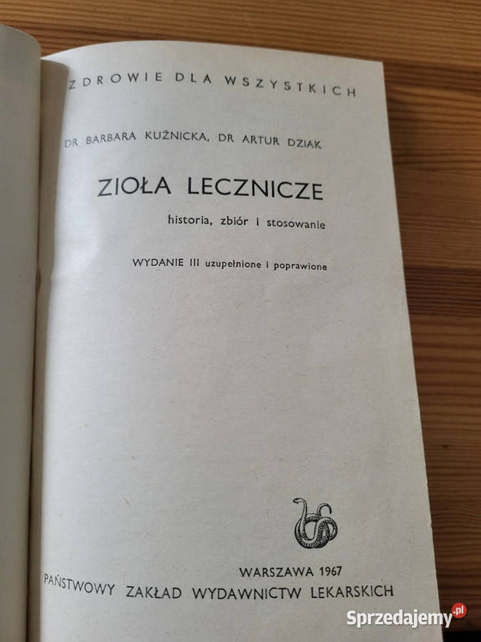 Zioła Lecznicze Historia Zbiór Zastosowanie B Warszawa sprzedam