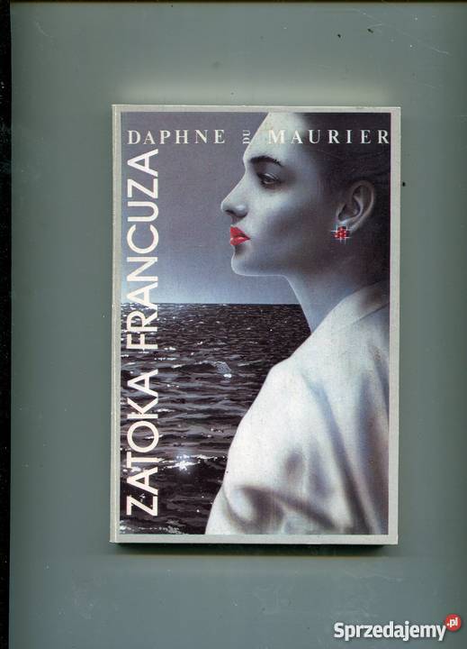 Zatoka Francuza Daphne du Maurier Rok wydania 1991 Szczecin