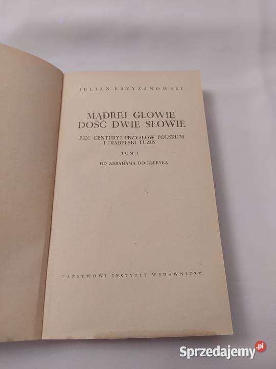 Mądrej głowie dość dwie słowie tom 1 3 Hajnówka sprzedam