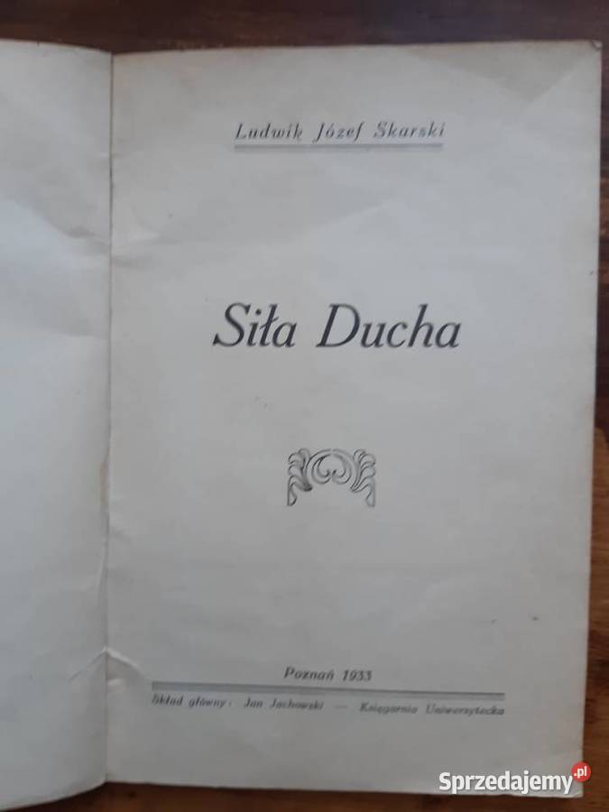 Ludwik Skarski Siła Ducha Poznań 1933 wielkopolskie