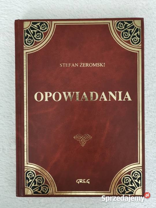 OPOWIADANIA Stefan Żeromski