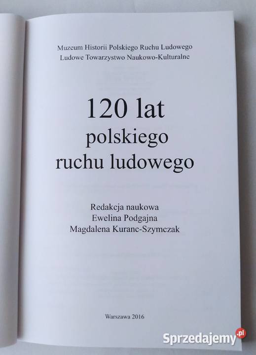 120 lat polskiego ruchu ludowego Książki naukowe i popularnonaukowe Hajnówka