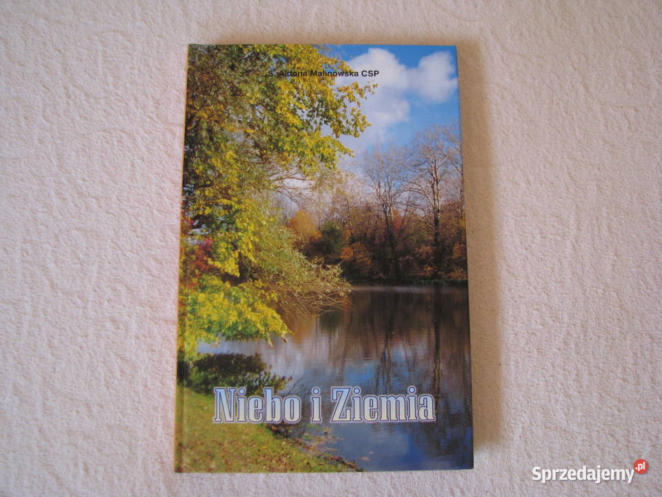 Niebo i Ziemia zbiór poezji s Aldona Teresa Brzegi