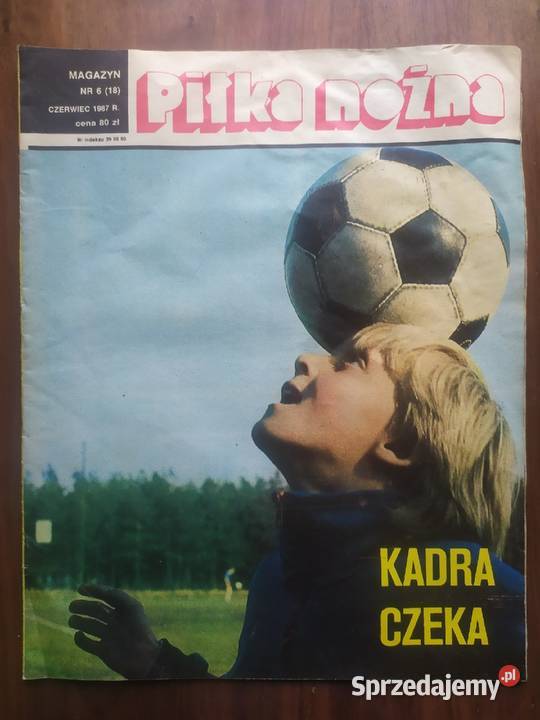 Piłka Nożna Magazyn rocznik 1987 kompletny Łódź
