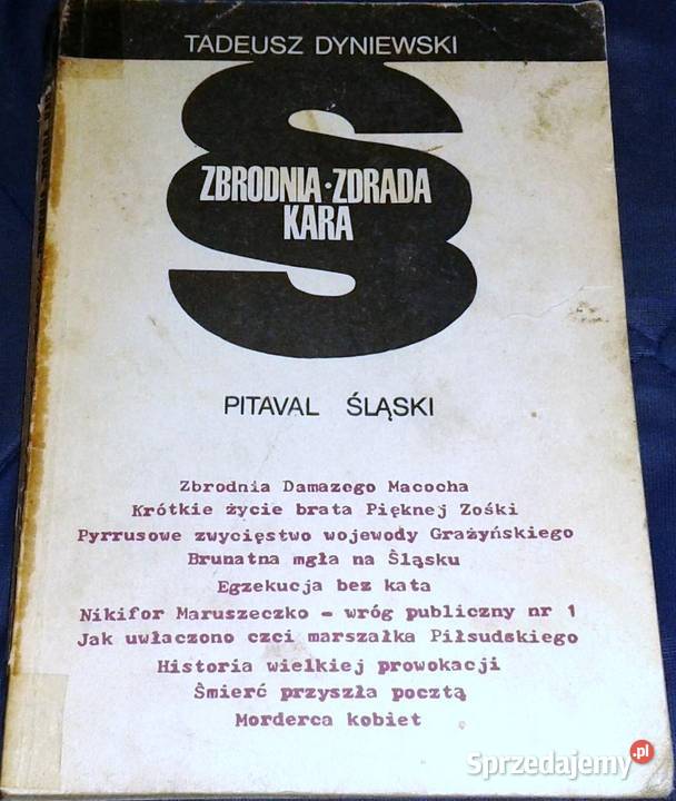 Zbrodnia Zdrada Kara Pitaval śląski Tadeusz Chełm