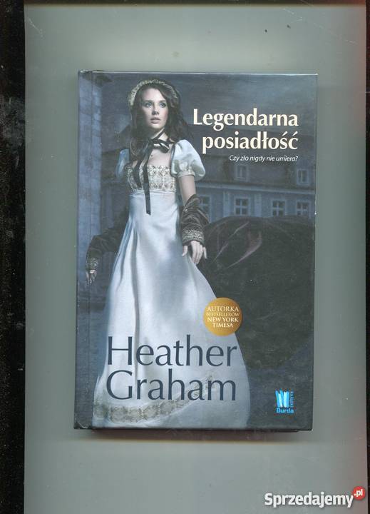 Legendarna posiadłość Heather Graham Książki i Podręczniki Szczecin