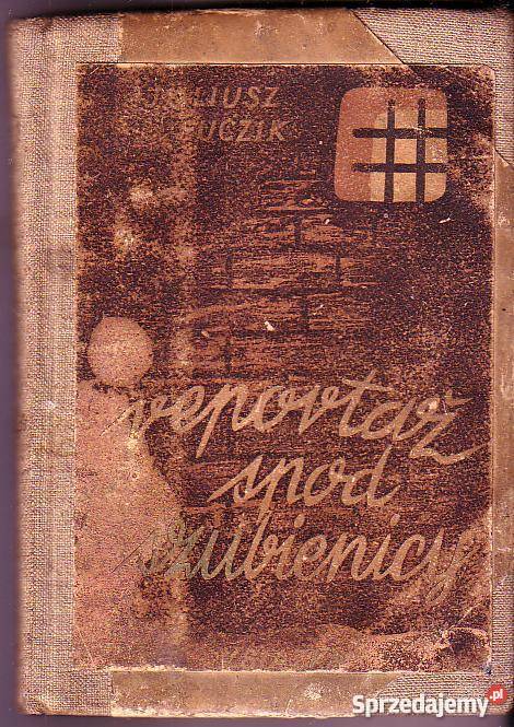 1970 REPORTAŻ SPOD SZUBIENICY JULIUSZ FUCZIK Czyrna