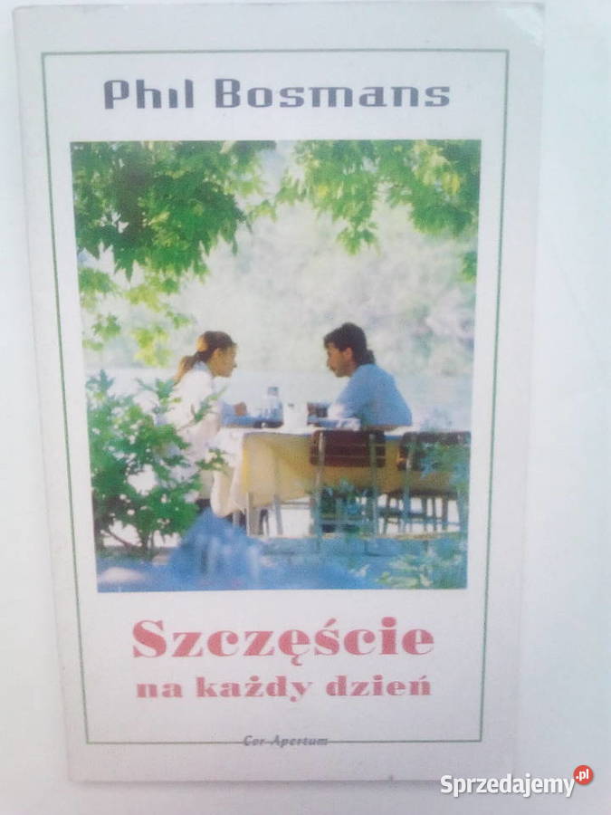 Szczęście na każdy dzień Phil Bosmans mazowieckie Warszawa