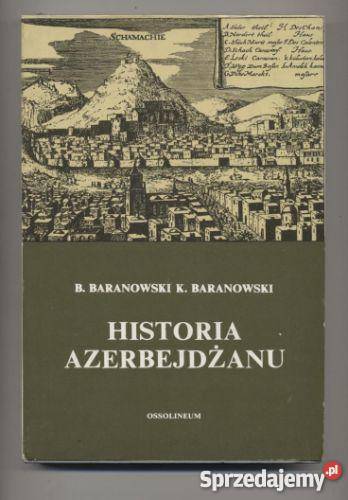 Historia Azerbejdżanu sprzedam