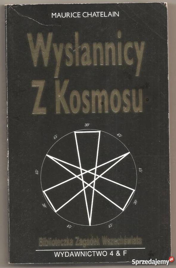 WYSŁANNICY Z KOSMOSU CHATELAIN MAURICE Kultura i Rozrywka Koszalin