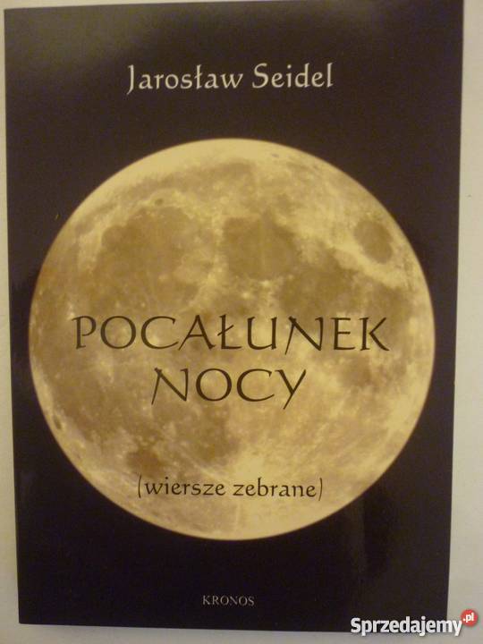 POCAŁUNEK NOCY SEIDEL JAROSŁAW Płock