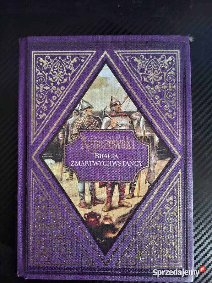 Józef Ignacy Kraszewski Bracia Zmartwychwstancy Warszawa