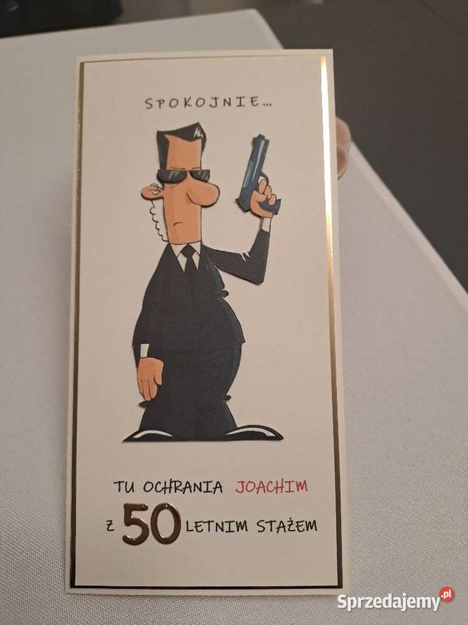 Kartka 3D na wesoło 50 urodziny ochraniarza śląskie Strzebiń