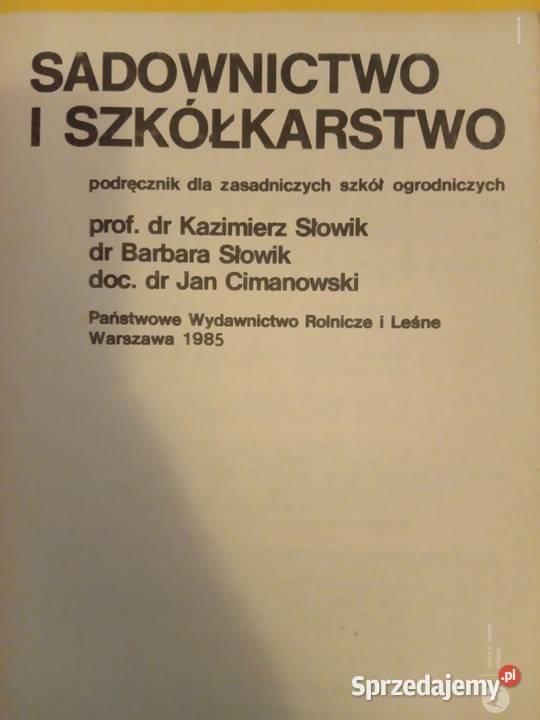Sprzedam poradnik sadownictwo i szkółkarstwo Bukowno