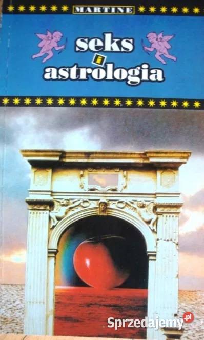 Sex i astrologia Joanna Martine Woolfolk Warszawa