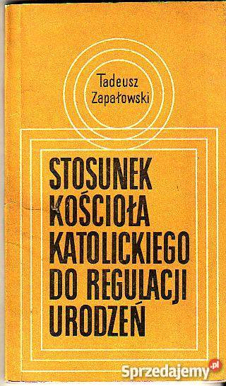 6119 STOSUNEK KOŚCIOŁA KATOLICKIEGO DO REGULACJI Książki naukowe i popularnonaukowe Czyrna sprzedam