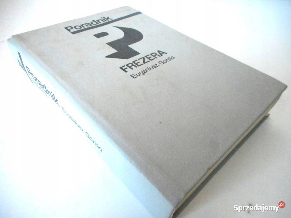 Górski Poradnik Frezera Osięciny