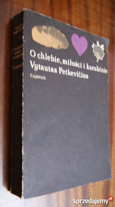 Vytautas Petkevićius O chlebie miłości i Parczew