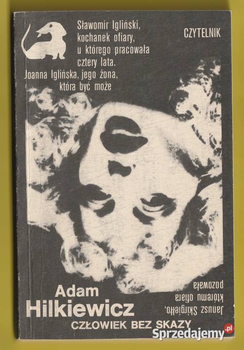 JAMNIK CZŁOWIEK BEZ SKAZY ADAM HILKIEWICZ 1988 Łódź