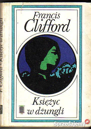6196 KSIĘŻYC W DŻUNGLI FRANCIS CLIFFORD Czyrna