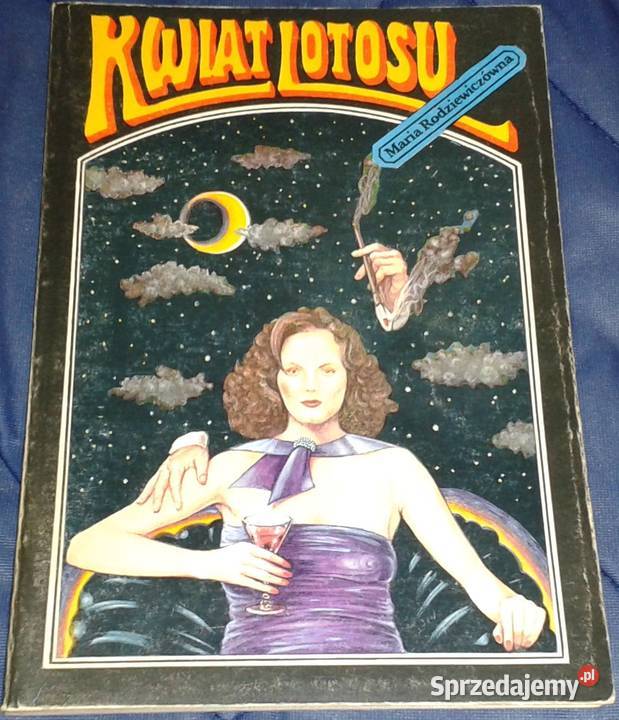 Kwiat lotosu Maria Rodziewiczówna lubelskie Chełm