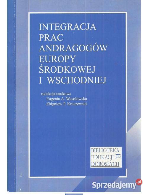 Integracja prac andragogów Europy Środkowej i Książki naukowe i popularnonaukowe