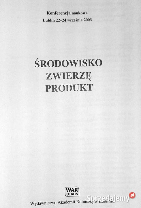 Środowisko zwierzę produkt Ewa Zawadzka Mazurek Pozostałe Chełm