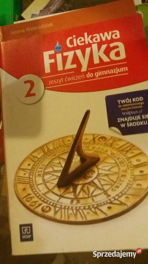 Ciekawa fizyka 2 zeszyt ćwiczeń Warszawa