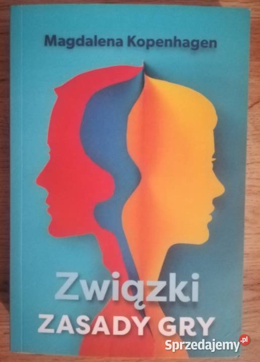 NOWA Związki Zasady gry Magdalena Kopenhagen Poradniki, albumy i reportaże Głogów