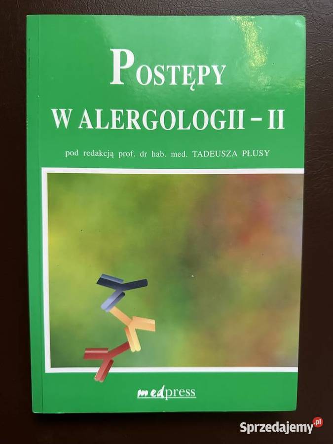 Postępy w alergologii -II