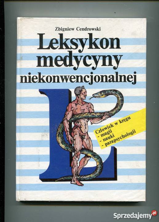 Leksykon medycyny niekonwencjonalnej zachodniopomorskie Szczecin