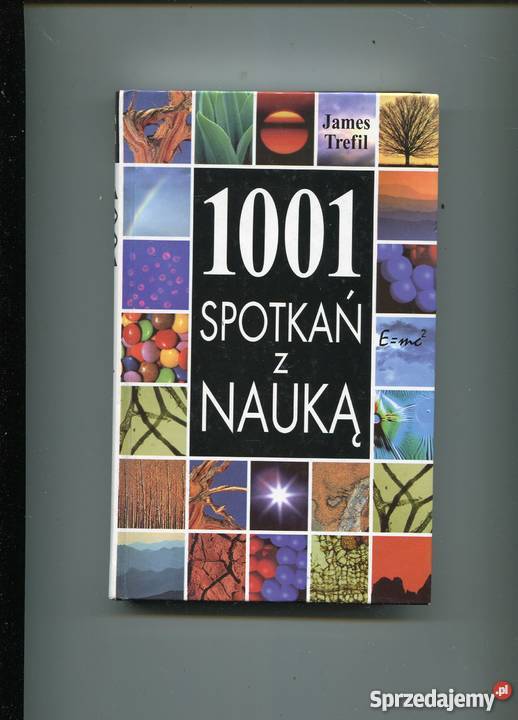 1001 spotkań z nauką James Trefil Szczecin