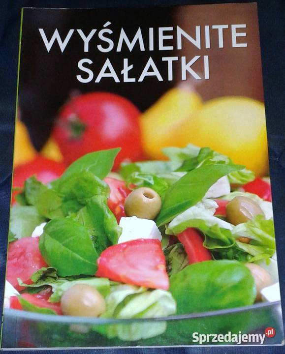 Wyśmienite sałatki Monika Kilis miękka Chełm