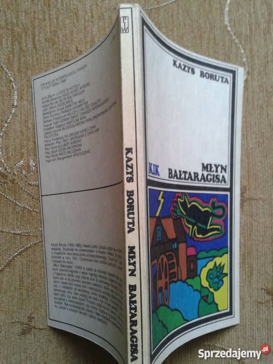 MŁYN BAŁTARAGISA Kazys BORUTA Parczew