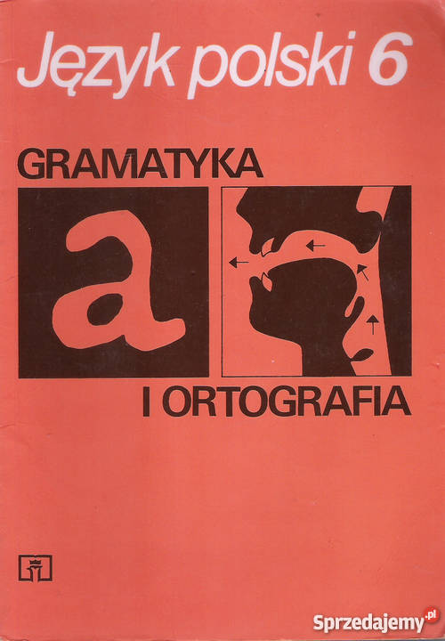 Język polski 6 Gramatyka i ortografia Puławy