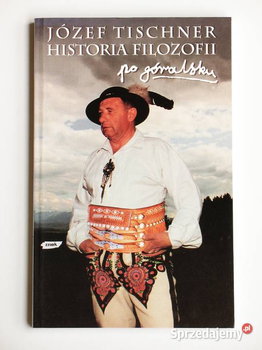 Historia filozofii góralsku Józef Tischner małopolskie Kraków