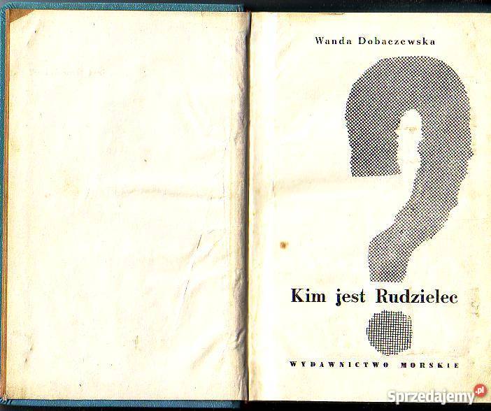 8487 KIM JEST RUDZIELEC WANDA DOBACZEWSKA sprzedam