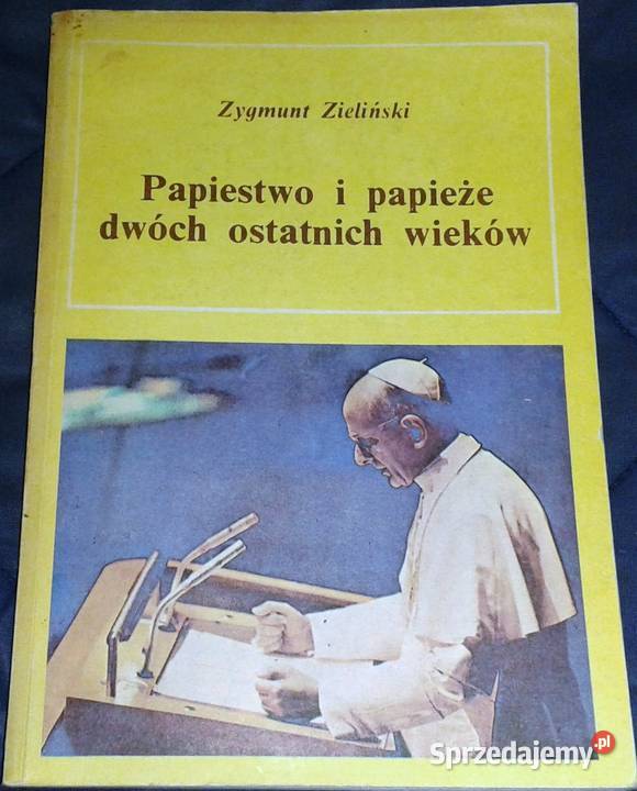 Papiestwo i papieże dwóch ostatnich wieków cz2Z Chełm