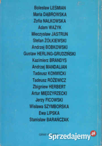 OLŚNIENIA I ŚWIADECTWA Leśmiana do Barańczaka Chorzów