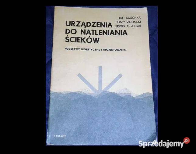 Urządzenia do natleniania ścieków J Suschka J Chełm