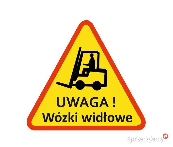 Naklejka ostrzegawcza Uwaga wózki widłowe Kamionna